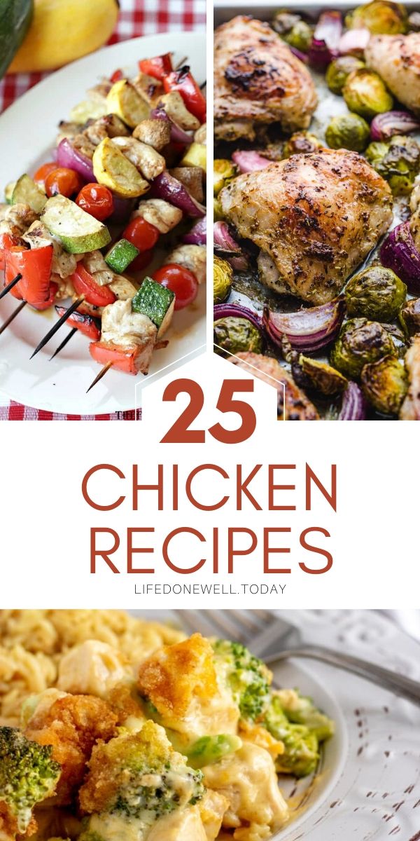 25 Flavorful Chicken Recipes to Keep Your Meals Exciting – LifeDoneWell